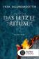 Das letzte Ritual