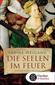 Die Seelen im Feuer