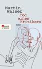 [Martin Walser: Tod eines Kritikers]