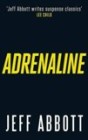 [Jeff Abbott: Adrenaline]