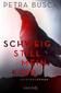 Schweig still, mein Kind