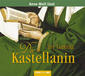 Die Kastellanin