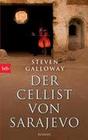 [Steven Galloway: Der Cellist von Sarajevo]