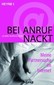 Bei Anruf nackt