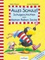 Alles Schule! Schulgeschichten vom kleinen Raben Socke