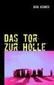 Das Tor zur Hölle