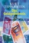 Das Geldgeheimnis