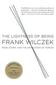 The Lightness of Being: Mass, Ether, and the Unification of Forces