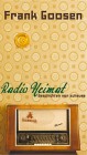 [Frank Goosen: Radio Heimat]