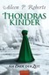 Thondras Kinder 2 - Am Ende der Zeit