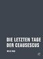 Die letzten Tage der Ceausescus