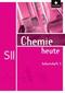 Chemie heute 3. Arbeitsheft. Sekundarstufe 2