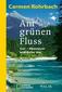 Am grünen Fluss