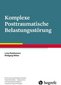 Posttraumatische Belastungsstörung