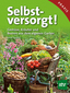 Selbstversorgt!