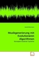 Musikgenerierung mit Evolutionären Algorithmen