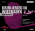 Radio Tatort: Krim-Krieg in Wiesbaden