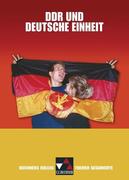 Buchners Kolleg. Themen Geschichte. DDR und deutsche Einheit