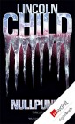 [Lincoln Child: Nullpunkt]