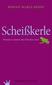 Scheißkerle