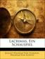 Lacrimas, ein Schauspiel.