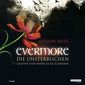 Evermore - Die Unsterblichen