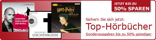 Hörbuch Sonderausgaben bis zu 50% günstiger