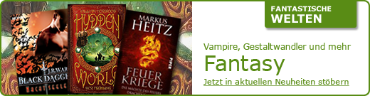 Aktuelle Fantasy-Neuheiten - jetzt stöbern