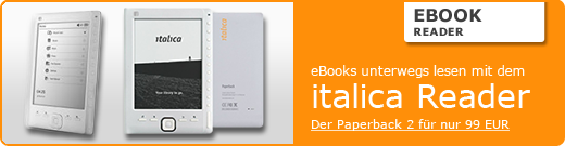 eBooks unterwegs lesen mit dem italica Reader - den italica Paperback 2 gibt es schon für nur 99 EURO.