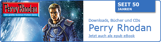 Downloads, Bücher und CDs - 50 Jahre Perry Rhodan - Jetzt auch als epub eBook
