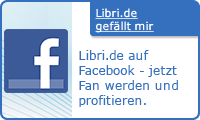 Libri.de gefällt mir. Libri.de auf Facebook - jetzt Fan werden und profitieren